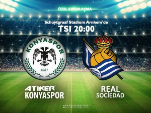 Atiker Konyaspor Real Sociedad ile karşılaşacak
