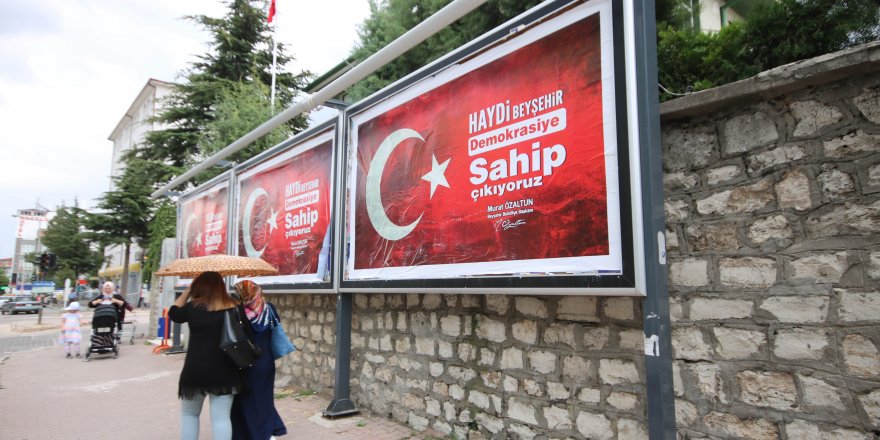 Beyşehir Belediyesi’nden ‘demokrasi’ seferberliği