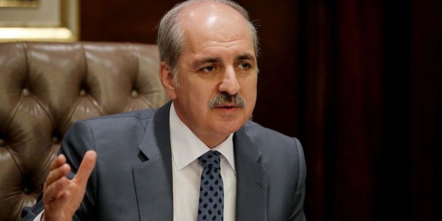 Numan Kurtulmuş: Türkiye'nin kendisine dönmesi lazım
