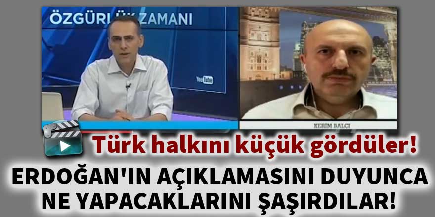 Erdoğan'ın açıklamasını duyunca ne yapacaklarını şaşırdılar!