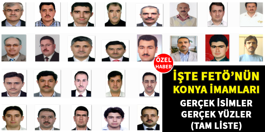 Konya imamlarının ilk defa yayınlanan fotoğraflı listesi
