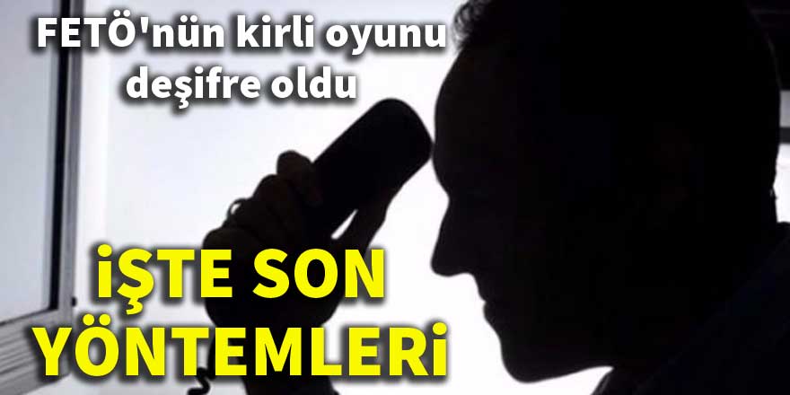 FETÖ’den ihbar oyunu