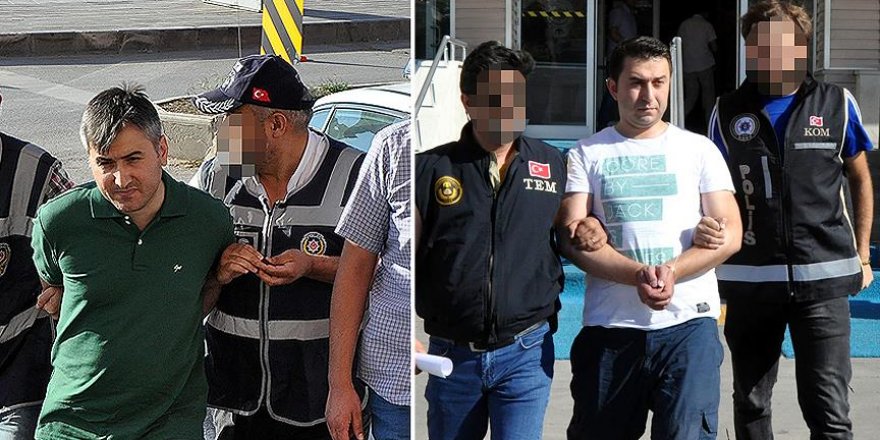 FETÖ'nün 'bölge ve emniyet abileri' gözaltında