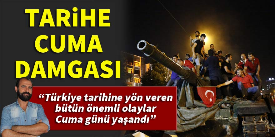 Mehmet Akif Sarıbaş: Anadolu’nun tarihi hep cumaları yazıldı