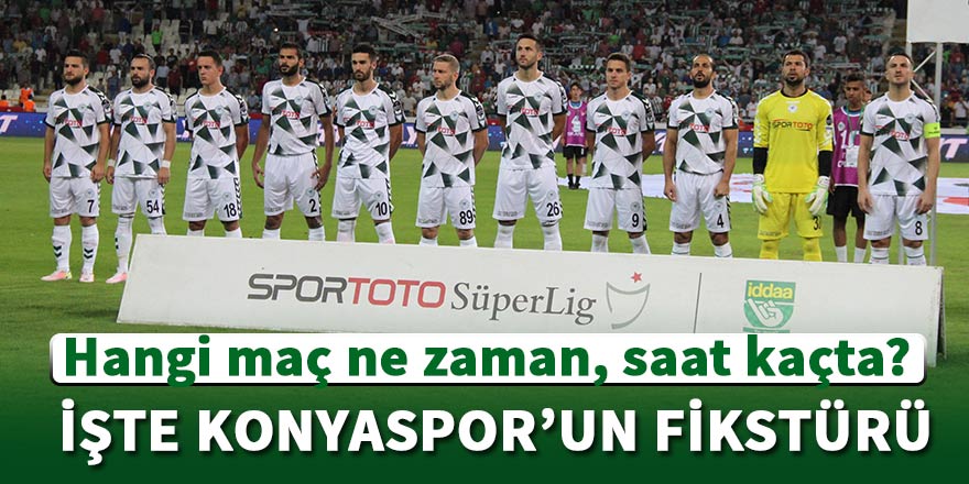 Konyaspor'un lig maçlarının tarihleri açıklandı