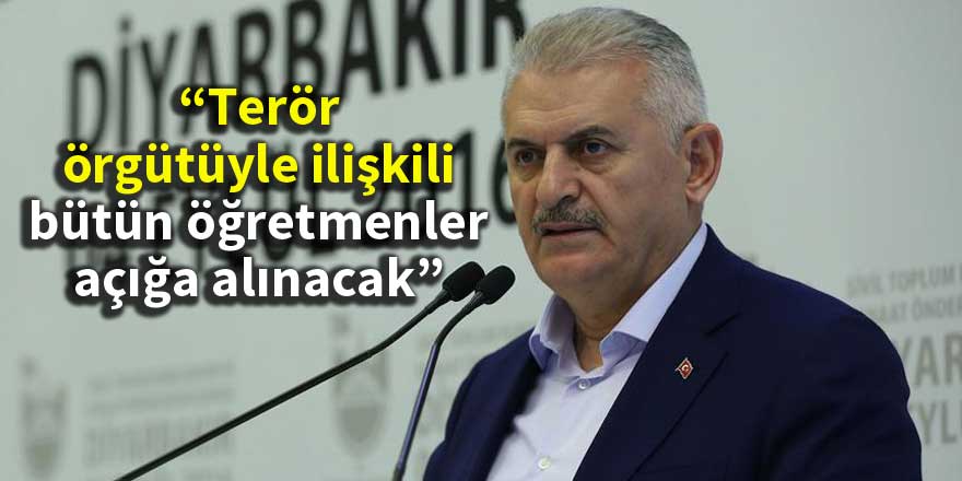 "Terör örgütüyle ilişkili bütün öğretmenler açığa alınacak"