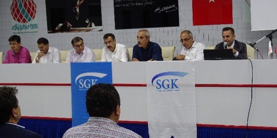 Eskişehir SGK’dan esnafı bilgilendirme semineri