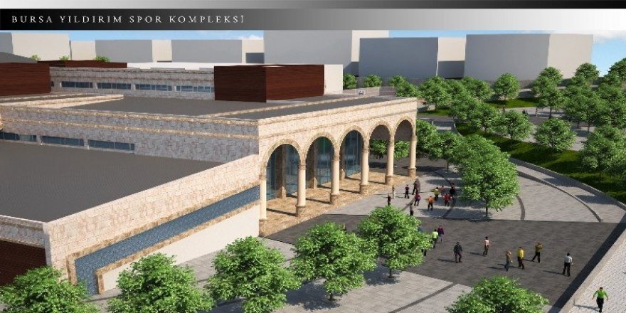 Yıldırım’a dev spor kompleksi