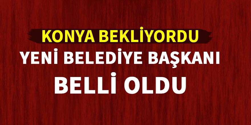 İşte Ilgın'ın yeni belediye başkanı
