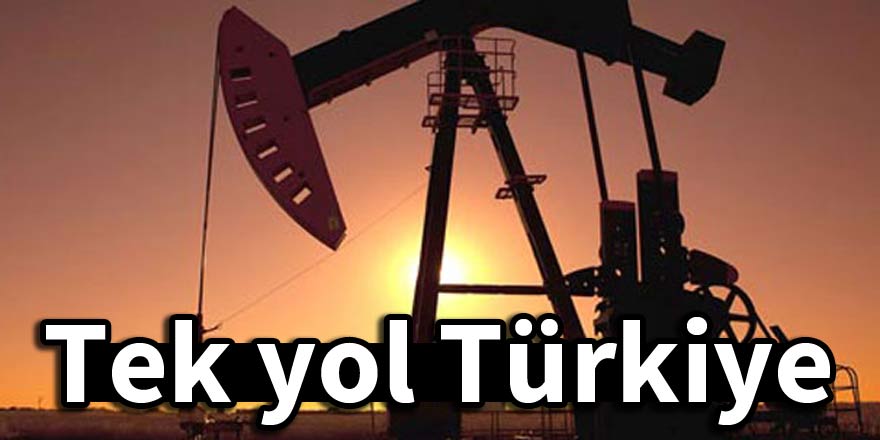 'Tek yol Türkiye'