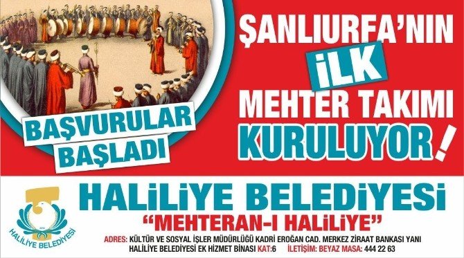 Haliliye Belediyesi’nde Mehter Takımı kuruluyor