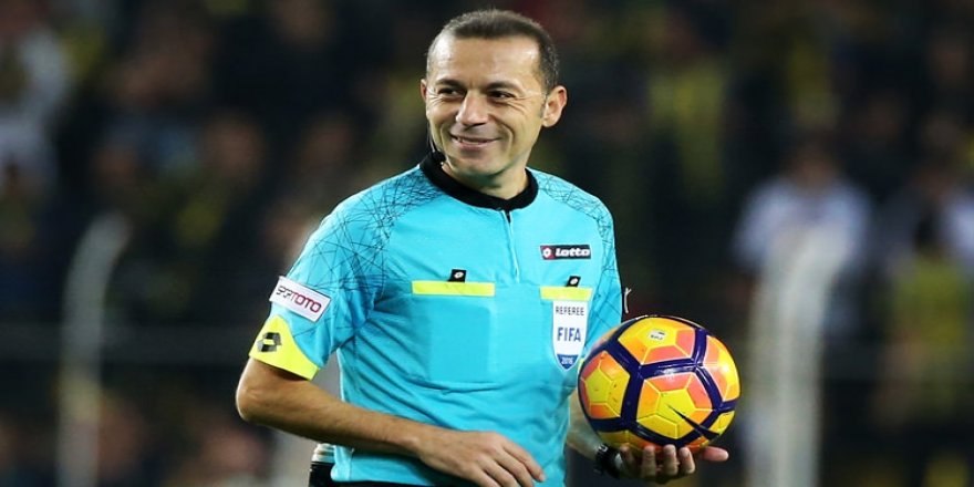 Şampiyonlar Ligi'nde dev maç Cüneyt Çakır'ın