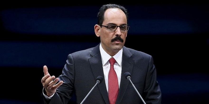 Kalın: Vatandaşlarımız ekonomisine çıkıyor