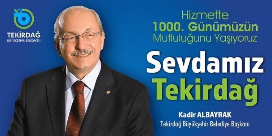 Başkan Albayrak’ın bininci gün mesajı