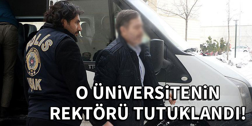 Uşak Üniversitesi Rektörü Çelik FETÖ/PDY soruşturmasında tutuklandı