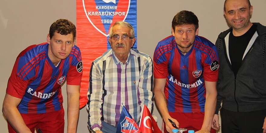Rybka ve Seleznyov resmen Kardemir Karabükspor'da