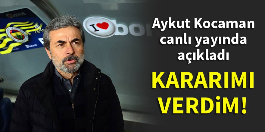 Aykut Kocaman canlı yayında açıkladı: Kararımı verdim!