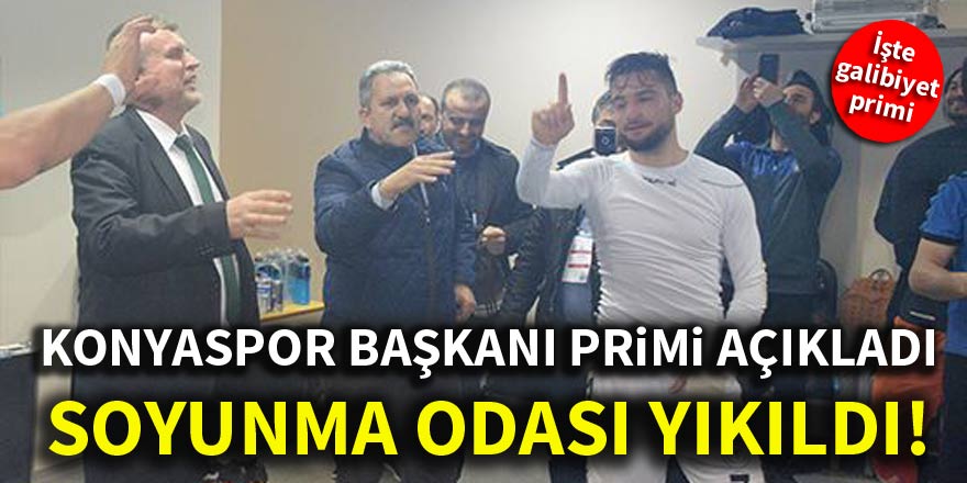 Konyaspor başkanı primi açıkladı, soyunma odası yıkıldı!