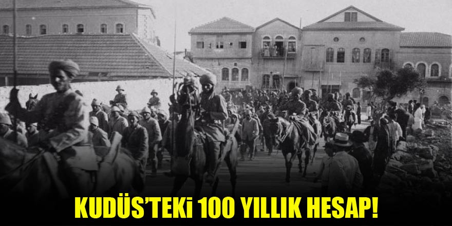 Kudüs'teki yüzyıllık hesap