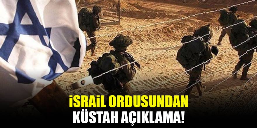 İsrail ordusundan alçak açıklama: Hazırız!