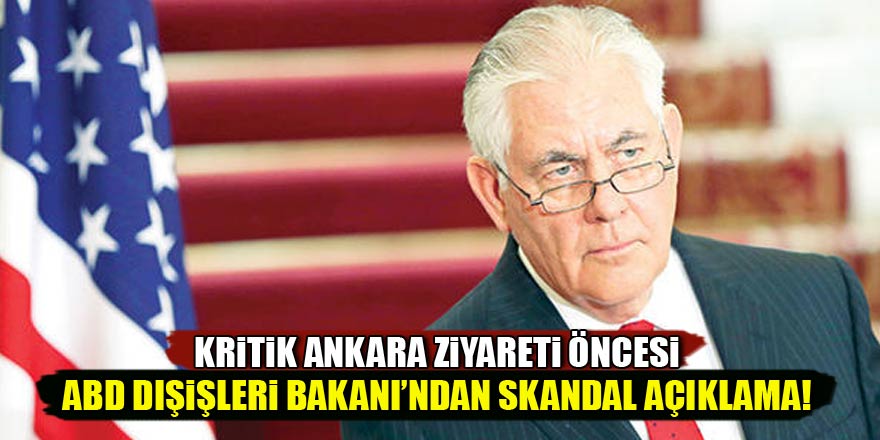 Kritik Ankara ziyareti öncesi ABD Dışişleri Bakanı'ndan soğuk mesaj