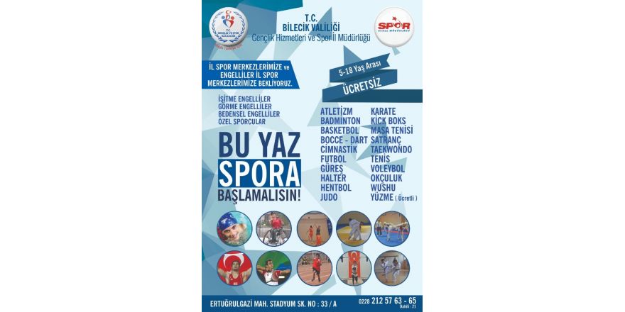Bilecik İl Spor Merkezi sezonu açıyor
