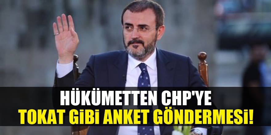 Hükümetten CHP'ye tokat gibi anket göndermesi!