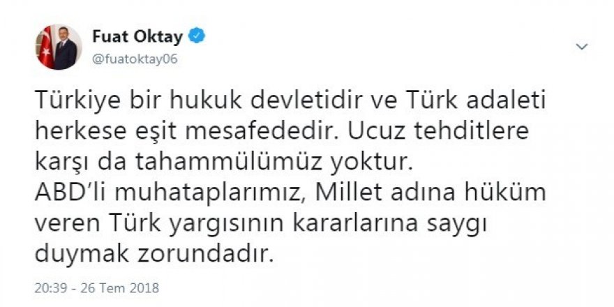 Cumhurbaşkanı Yardımcısı Oktay: “ABD, Türk yargısının kararına saygı duymak zorunda”