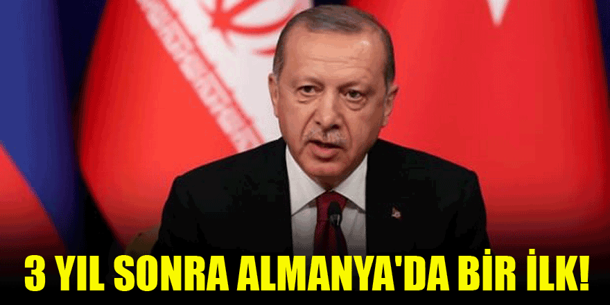 3 yıl sonra Almanya'da bir ilk!