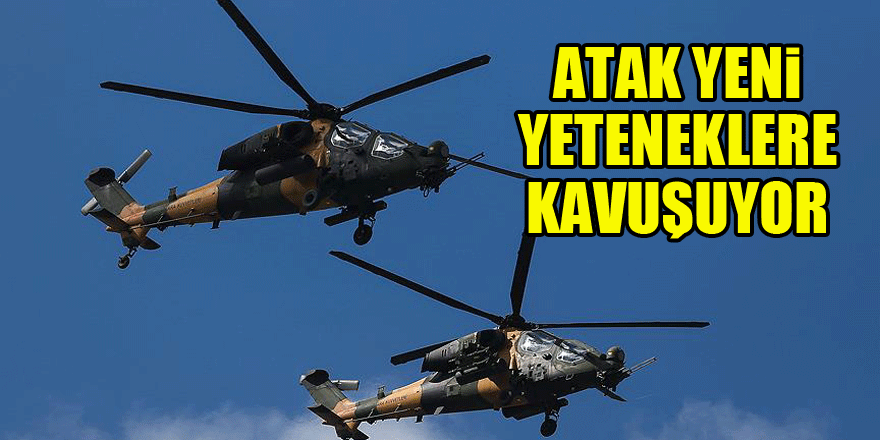 Atak yeni yeteneklere kavuşuyor