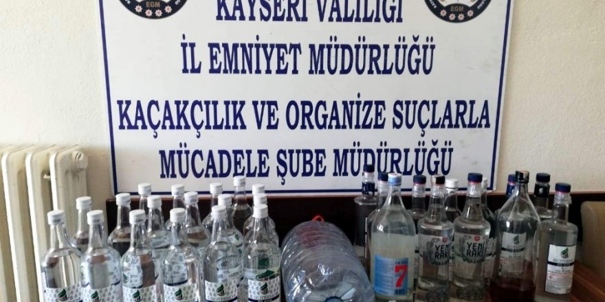 Kayseri’de kaçak alkol operasyonu