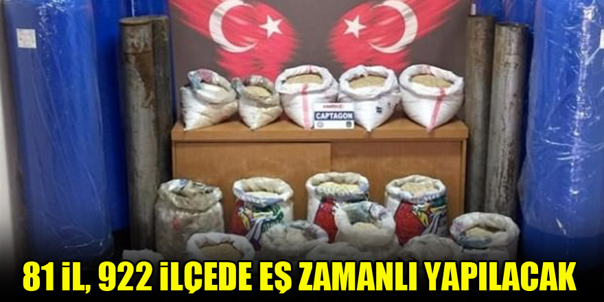 81 il, 922 ilçede eş zamanlı yapılacak