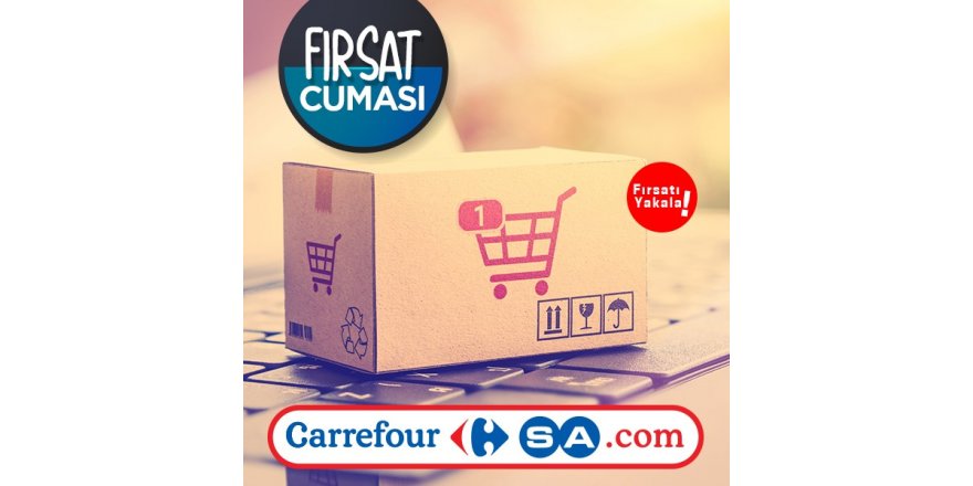 Carrefoursa.com, fırsat cuması ile rekor kırdı