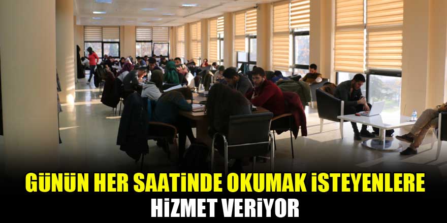 Günün her saatinde okumak isteyenlere hizmet veriyor