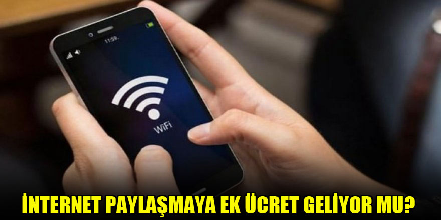 İnternet paylaşmaya ek ücret geliyor mu?