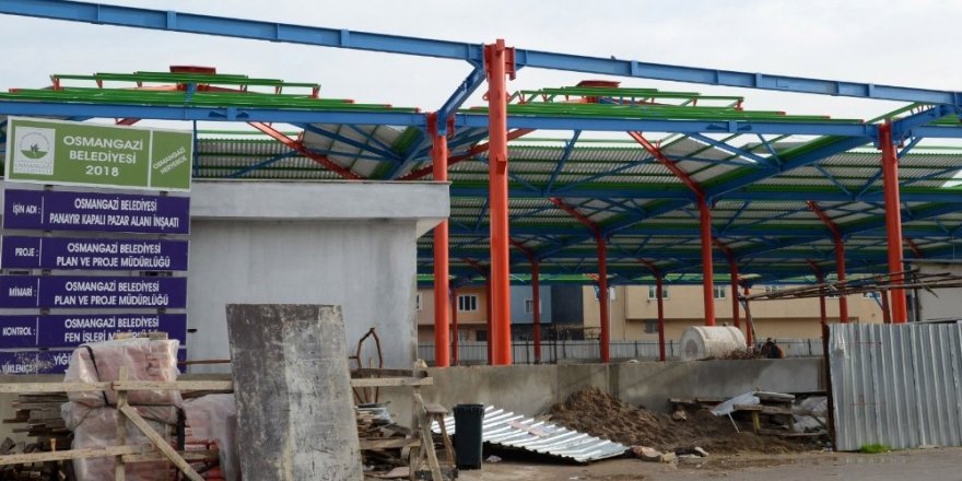 Osmangazi’de pazarlar modernleşiyor