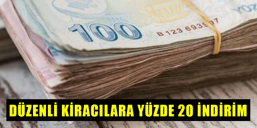Düzenli kiracılara yüzde 20 indirim