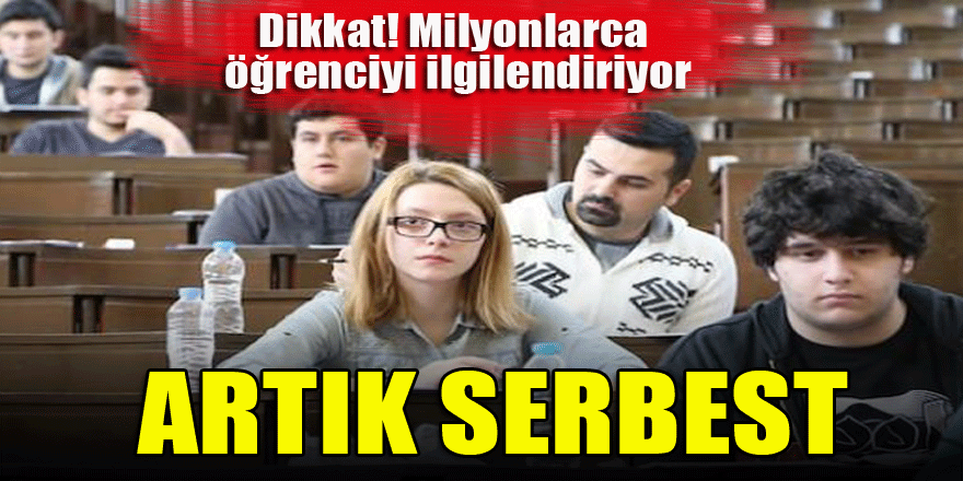 Dikkat! Milyonlarca öğrenciyi ilgilendiriyor