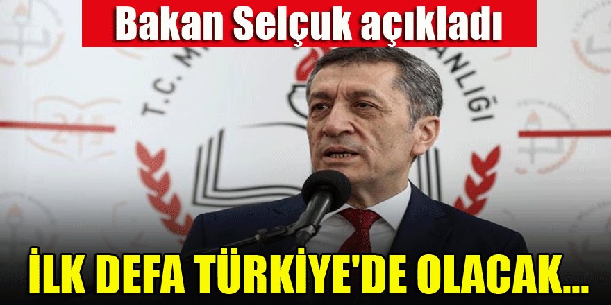 İlk defa Türkiye'de şöyle bir şey olacak...
