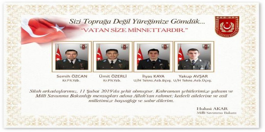 Milli Savunma Bakanı Akar'dan şehitler için başsağlığı mesajı