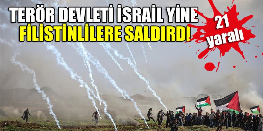 İsrail askerlerinin abluka altındaki Gazze Şeridi sınırında düzenlenen barışçıl "Büyük Dönüş Yürüyüşü" gösterilerine müdahalesinde 21 Filistinli yaralandı.