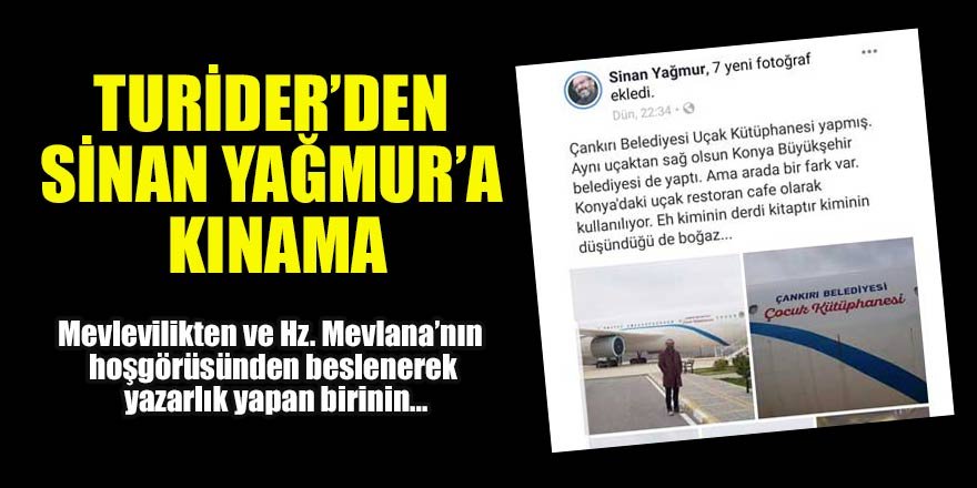 TURİDER ‘den Sinan Yağmur’a Kınama