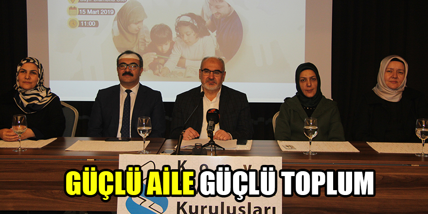 Güçlü Aile Güçlü Toplum