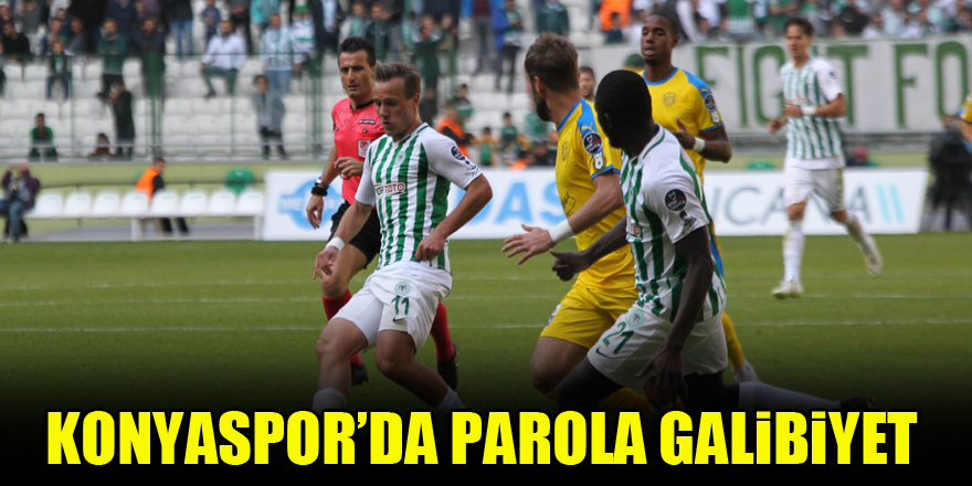 Konyaspor’da parola galibiyet