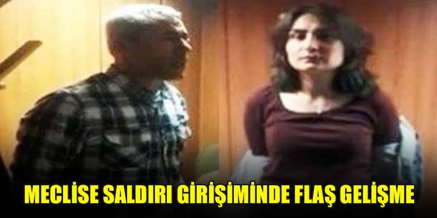 Meclise saldırı girişiminde flaş gelişme