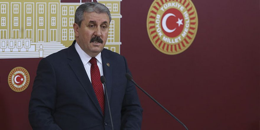 Mustafa Destici: Bu Cumhur İttifakı'na kurulmuş bir tuzaktır