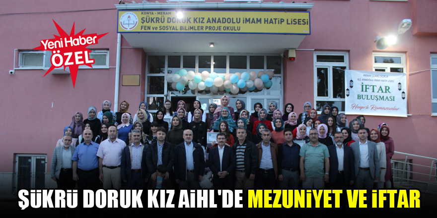 Şükrü Doruk Kız AİHL'de mezuniyet ve iftar