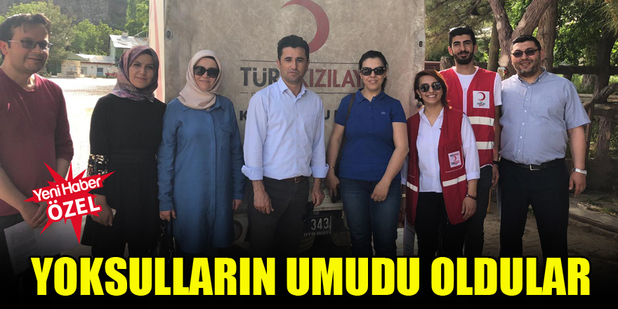 Yoksulların umudu oldular