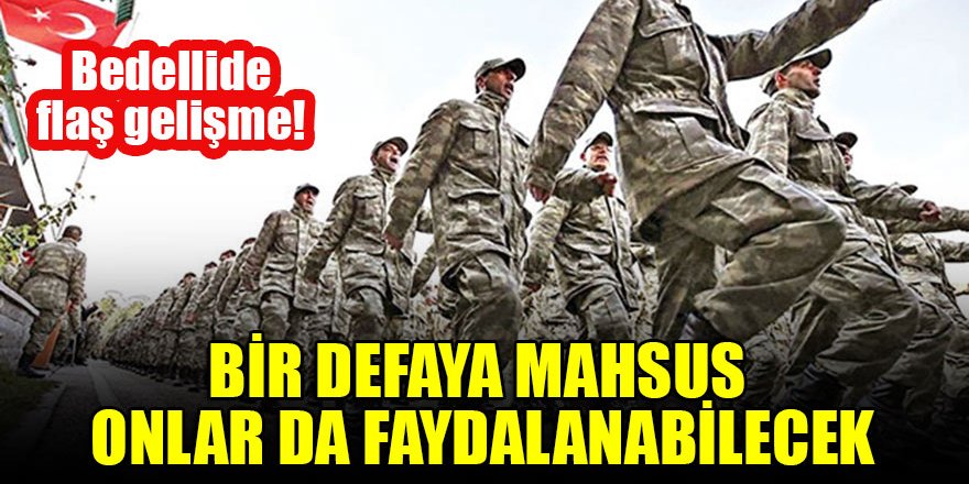 Bedellide flaş gelişme! Bir defaya mahsus onlar da faydalanabilecek