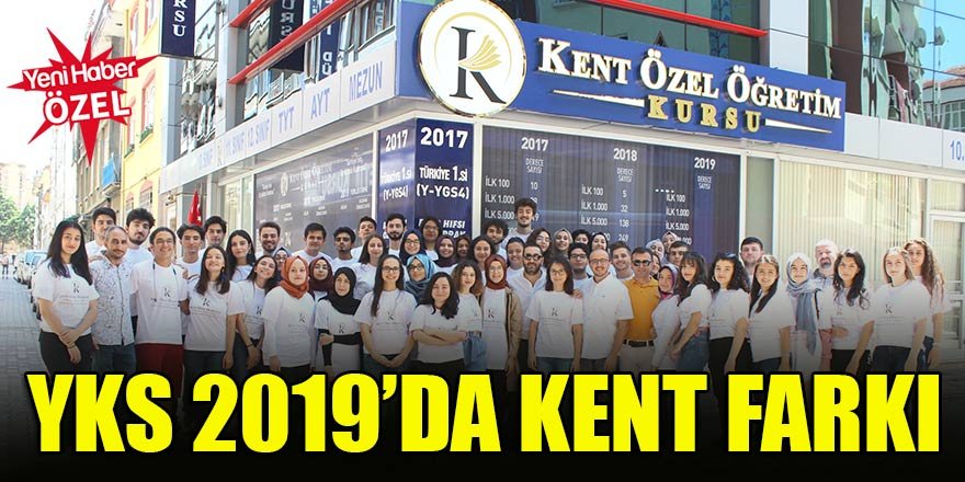 YKS 2019’da Kent farkı